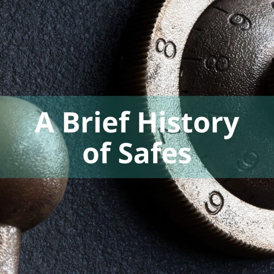 history of safes