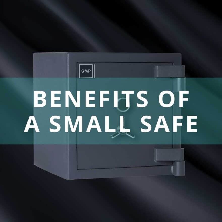 Image of a small safe with text mentioning benefits of small safe